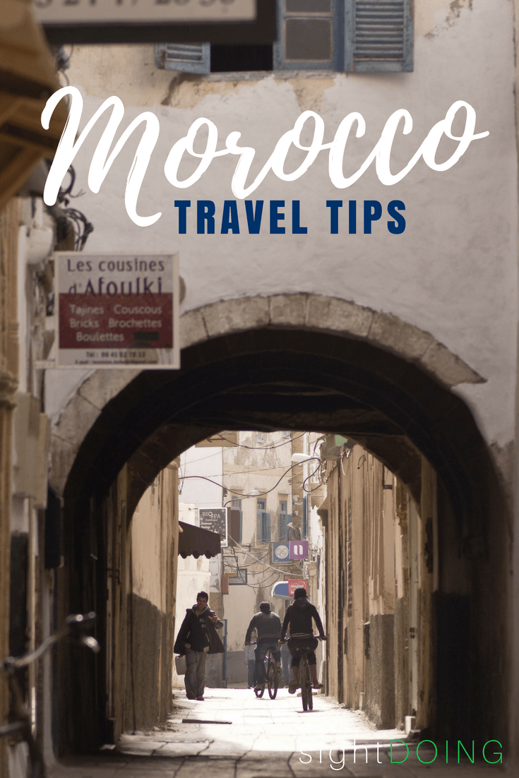 Morocco Travel Tips What You Need To Know Before You Go