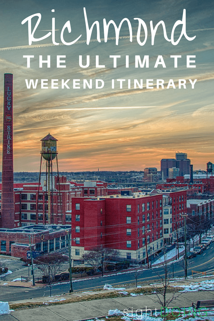 RIchmond VA Weekend Itinerary 