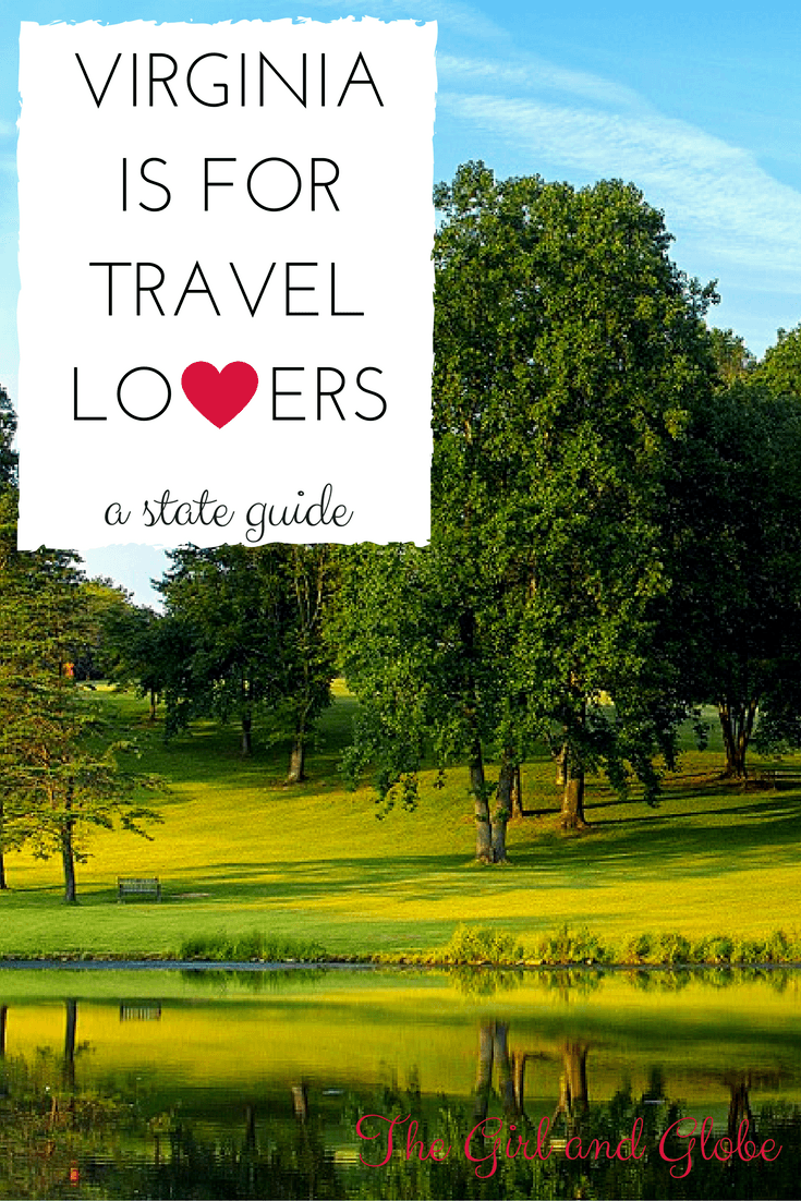 Things to Do in Virginia (Travel Resource for the Best of VA)