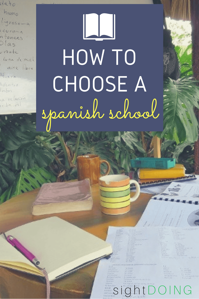 This easy-to-follow guide will help you decide how to choose a Spanish school in Guatemala or elsewhere. Spanish immersion programs are great ways to learn Spanish so you're perfect at how to speak Spanish in no time flat!