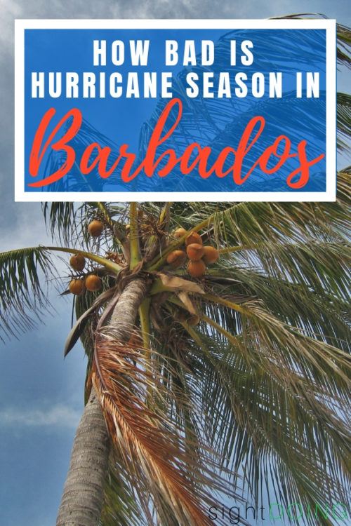 Just How Bad is Hurricane Season in Barbados? — sightDOING