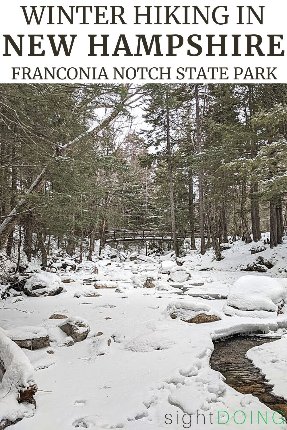 winter hikes in franconia notch pinterest graphic